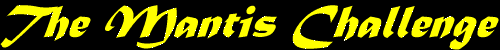 Mantis Challenge